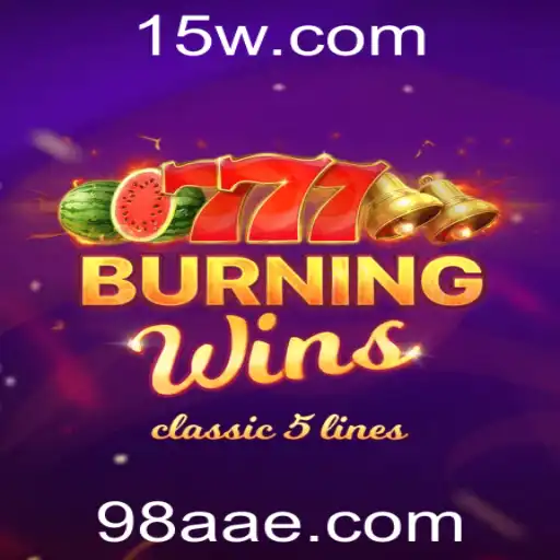 Burning Wins: Explorando o Jogo de Slots com Emoção e Diversão